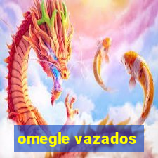 omegle vazados